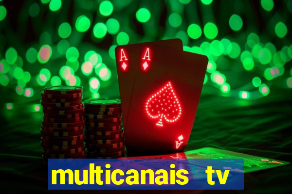 multicanais tv online ao vivo